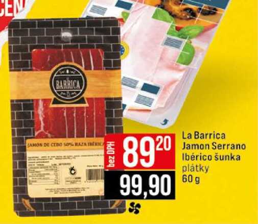 La Barrica Jamon Serrano Ibérico šunka plátky 60 g 