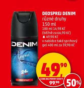 DEOSPREJ DENIM různé druhy, 150 ml  