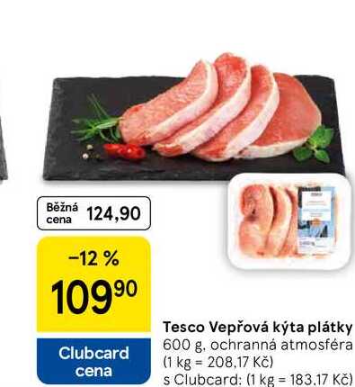 Tesco Vepřová kýta plátky, 600 g, ochranná atmosféra 