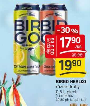 BIRGO NEALKO různé druhy 0,5l, plech