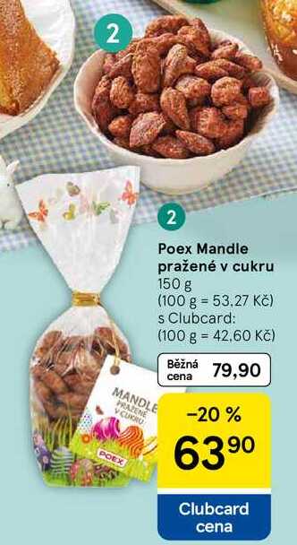 Poex Mandle pražené v cukru, 150 g