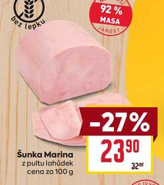 Šunka Marina z pultu lahůdek cena za 100 g