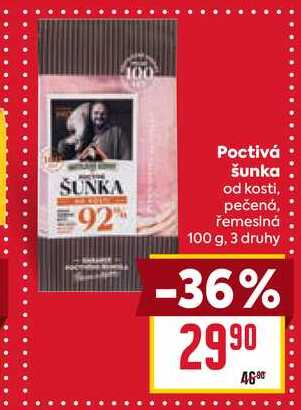 Poctivá šunka od kosti, pečená, řemeslná 100 g