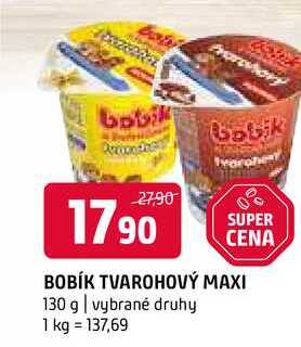 Bobík Tvarohový maxi 130g, vybrané druhy