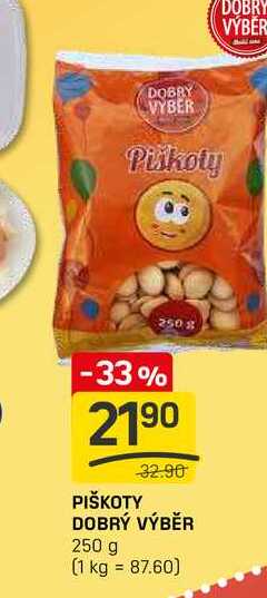 PIŠKOTY DOBRÝ VÝBĚR 250 g 