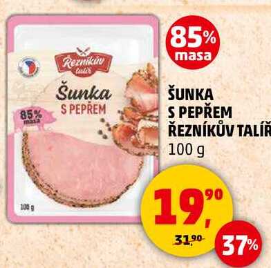 ŠUNKA S PEPŘEM ŘEZNÍKŮV TALÍŘ, 100 g 
