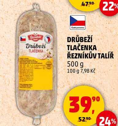DRŮBEŽÍ TLAČENKA ŘEZNÍKŮV TALÍŘ, 500 g  