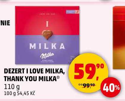 DEZERT I LOVE MILKA, THANK YOU MILKA, 110 g 