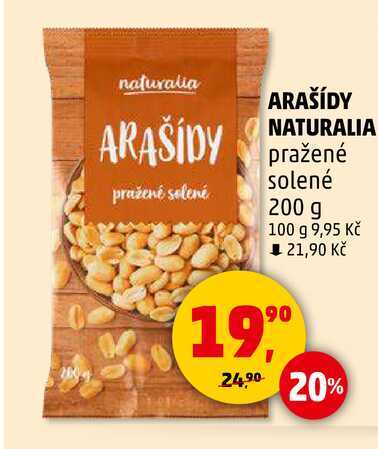 ARAŠÍDY NATURALIA pražené solené, 200 g 