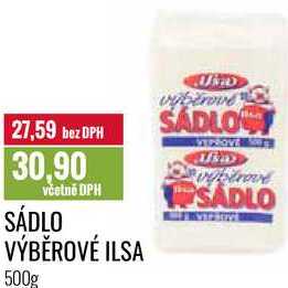 SÁDLO VÝBĚROVÉ ILSA 500g 