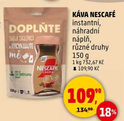 KÁVA NESCAFÉ instantní, náhradní náplň, různé druhy, 150 g 