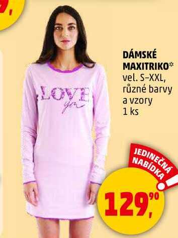 DÁMSKÉ MAXITRIKO vel. S-XXL, různé barvy a vzory, 1 ks  