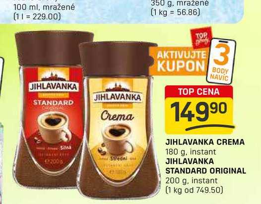 JIHLAVANKA STANDARD ORIGINAL 200 g, instant