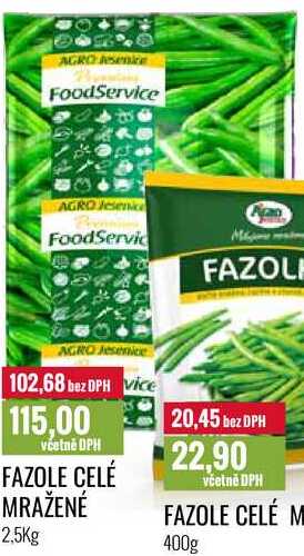 FAZOLE CELÉ MRAŽENÉ 2,5Kg 
