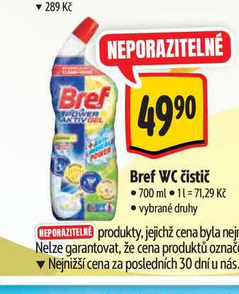   Bref WC čistič 700 ml