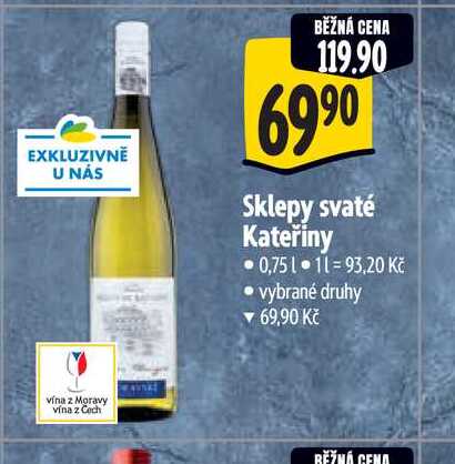   Sklepy svaté Kateřiny   0,75 l