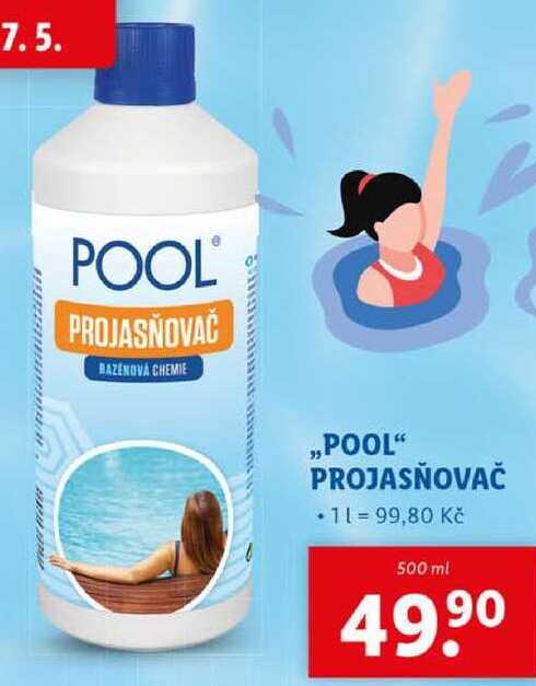 „POOL" PROJASŇOVAČ, 500 ml