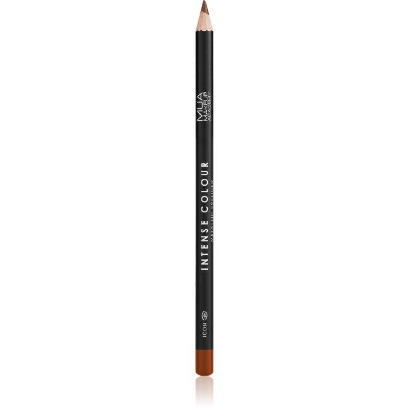 MUA Makeup Academy Intense Colour metalická tužka na oči odstín Icon 1,5 g
