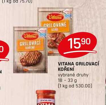VITANA GRILOVACÍ KOŘENÍ vybrané druhy 18 - 33 g 