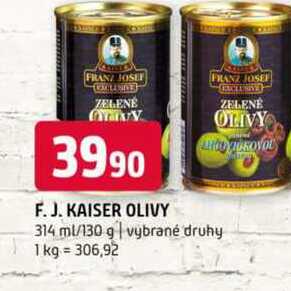 F. J.Kaiser olivy 314 ml/130 g vybrané druhy 