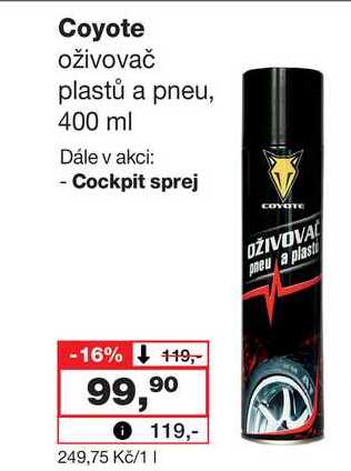 Coyote oživovač plastů a pneu, 400 ml 