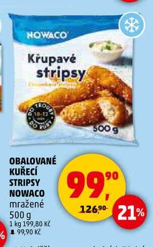 OBALOVANÉ KUŘECÍ STRIPSY NOWACO mražené, 500 g  