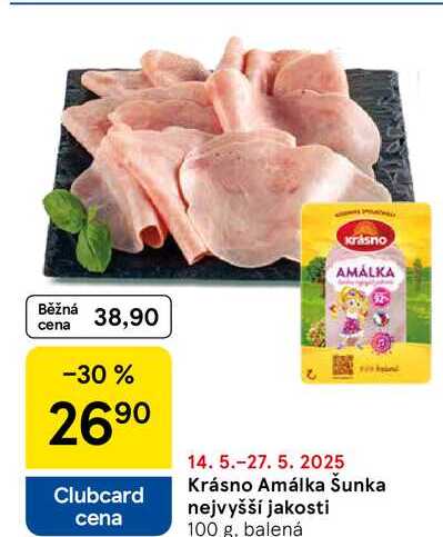 Krásno Amálka Šunka nejvyšší jakosti, 100 g 