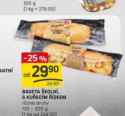 BAGETA ŠKOLNÍ, S KUŘECÍM ŘÍZKEM různé druhy 120 - 200 g