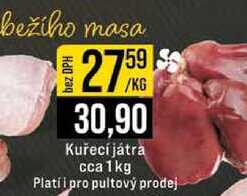 Kuřecí játra cca 1kg 