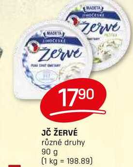 JČ ŽERVÉ různé druhy 90 g