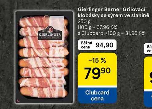 Gierlinger Berner Grilovací klobásky se sýrem ve slanině, 250 g 