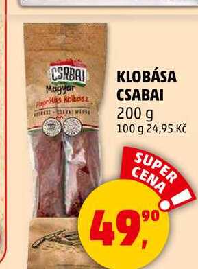 KLOBÁSA CSABAI, 200 g 