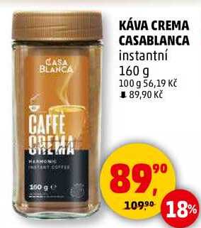 KÁVA CREMA CASABLANCA instantní, 160 g 