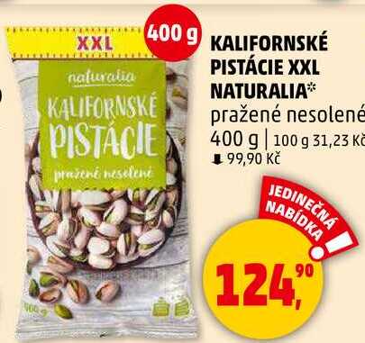 KALIFORNSKÉ PISTACIE XXL NATURALIA pražené nesolené, 400 g 