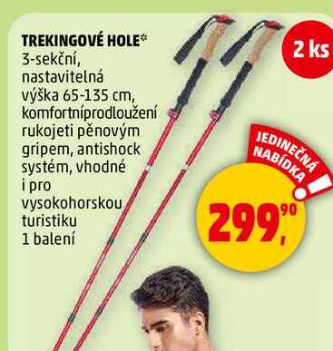TREKINGOVÉ HOLE, 3-sekční, nastavitelná výška 65-135 cm, komfortníprodloužení rukojeti pěnovým gripem, antishock systém, vhodné i pro vysokohorskou turistiku, 1 balení