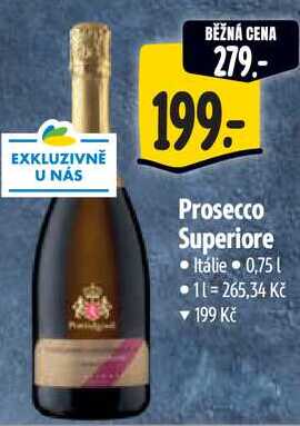 Prosecco Superiore, 0,75 l