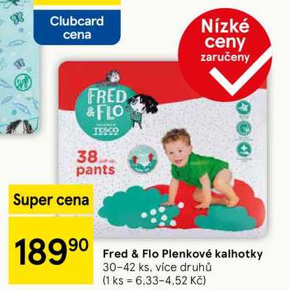 Fred & Flo Plenkové kalhotky, 30-42 ks 