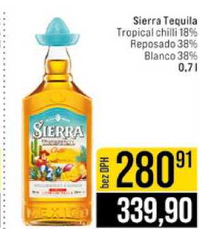 Sierra Tequila Tropical chilli 18% Reposado 38% Blanco 38% 0.7l