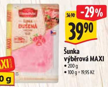 Šunka výběrová MAXI, 200 g 
