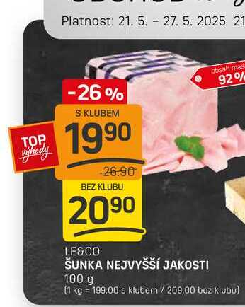 ŠUNKA NEJVYŠŠÍ JAKOSTI 100g