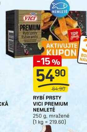 RYBÍ PRSTY VICI PREMIUM NEMLETÉ 250 g