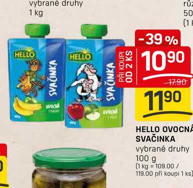 HELLO OVOCNÁ SVAČINKA vybrané druhy 100 g 