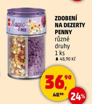 ZDOBENÍ NA DEZERTY PENNY různé druhy, 1 ks  