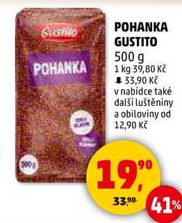 POHANKA GUSTITO, 500 g 