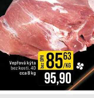 Vepřová kýta bez kosti, 4D cca 8 kg 
