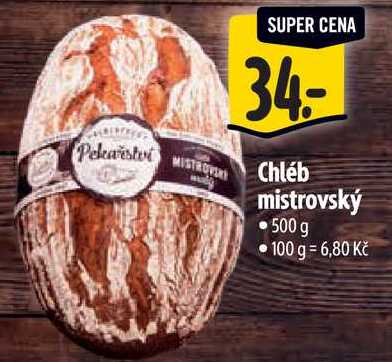   Chléb mistrovský 500 g 