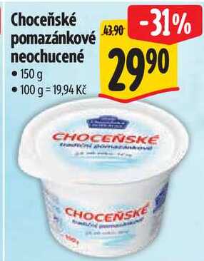 Choceňské pomazánkové neochucené, 150 g