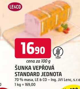 ŠUNKA VEPŘOVÁ STANDARD JEDNOTA 70% masa, 100 g
