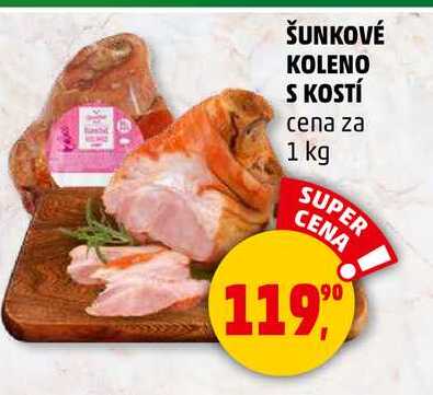ŠUNKOVÉ KOLENO S KOSTÍ, 1 kg