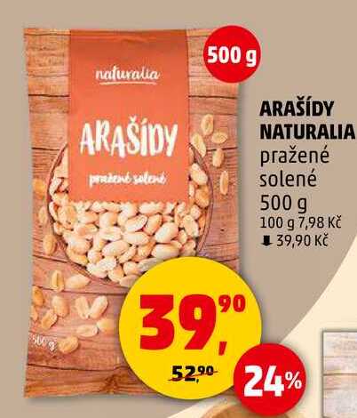 ARAŠÍDY NATURALIA pražené solené, 500 g 
